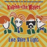 Hoes van Love Shine a Light door Katrina and the Waves