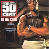 Hoes van In da Club door 50 Cent