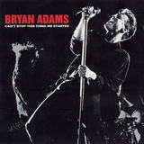 Hoes van Can’t Stop This Thing We Started door Bryan Adams