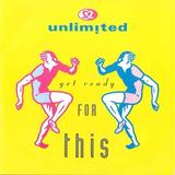 Hoes van Get Ready for This door 2 Unlimited