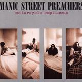 Hoes van Motorcycle Emptiness door Manic Street Preachers
