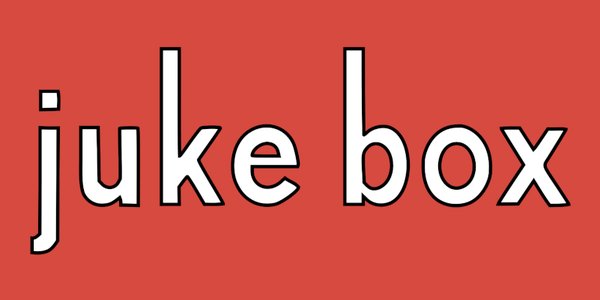 Juke Box