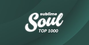 Sublime Soul Top 1000