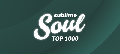 Sublime Soul Top 1000