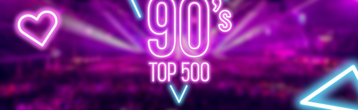 I Love the 90's Top 500