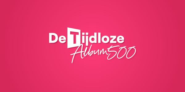 de tijdloze album 500 hitnoteringen 2025