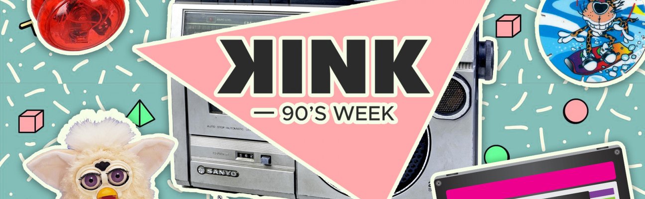 Kink 90s week