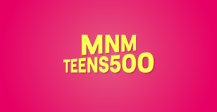 MNM Teens 500