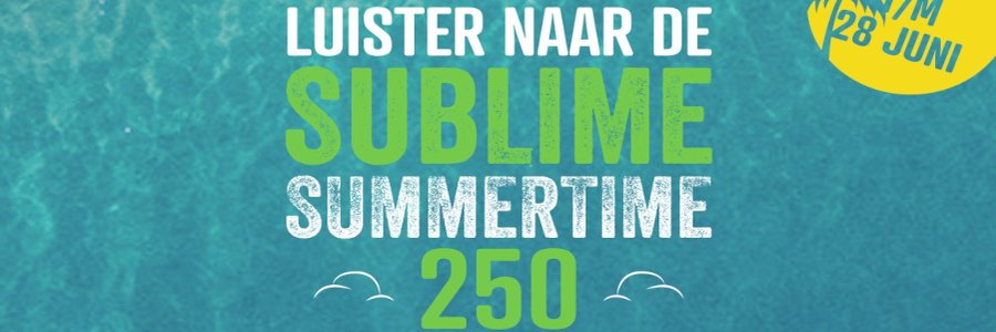Sublime presenteert de ‘Sublime Summertime 250’