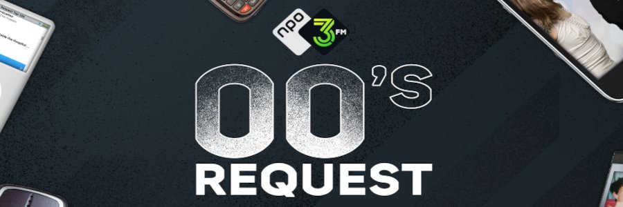 NPO 3FM brengt je terug naar de zeroes tijdens '3FM 00's Request' en '3FM 00's Request Top 100'