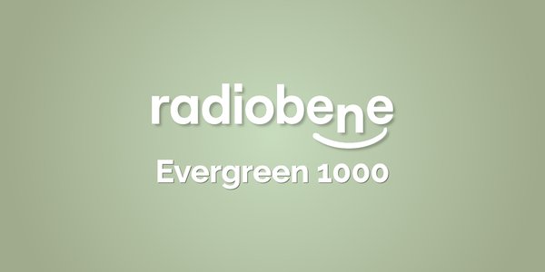Radio Bene Evergreen 1000