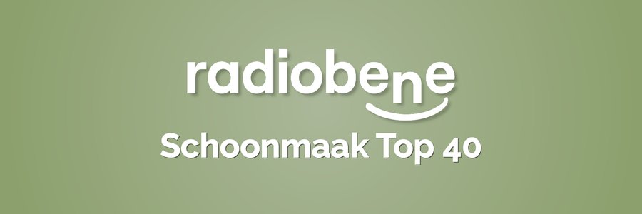 radio bene schoonmaak top 40 2025