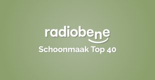 radio bene schoonmaak top 40 2025