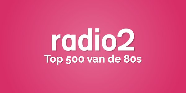 vrt radio 2 top 500 van de 80s